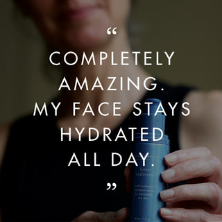 Customer quote: Iconic Hyaluronic is completely amazing. My face stays hydrated all day.